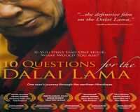10 Questions For The Dalai Lama 2006